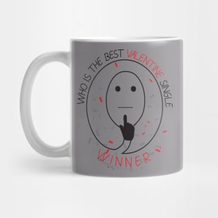 Single is winner Mug